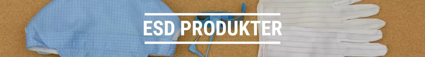 ESD PRODUKTER