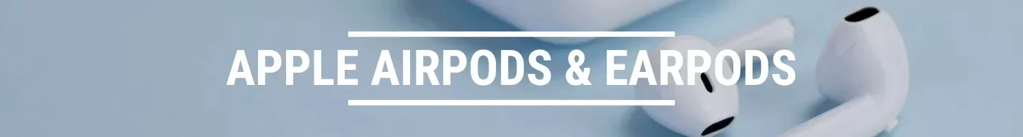 APPLE AIRPODS & EARPODS