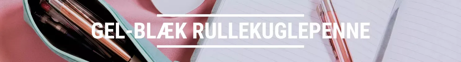 gel blæk rullekuglepenne banner