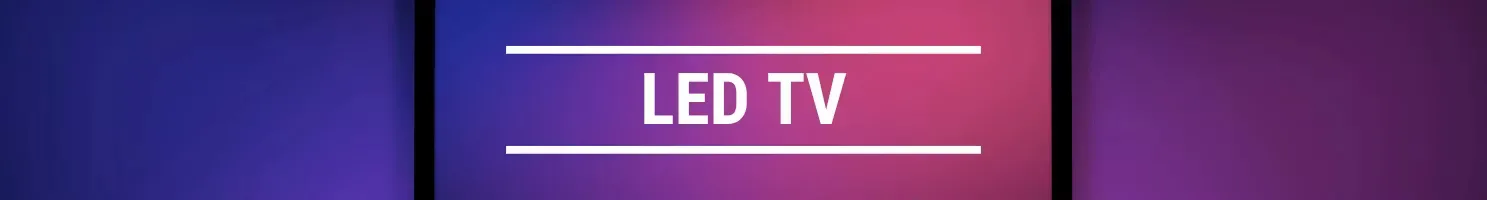 LED TV