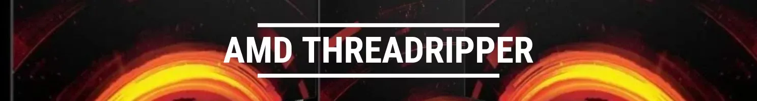 AMD Threadripper banner.