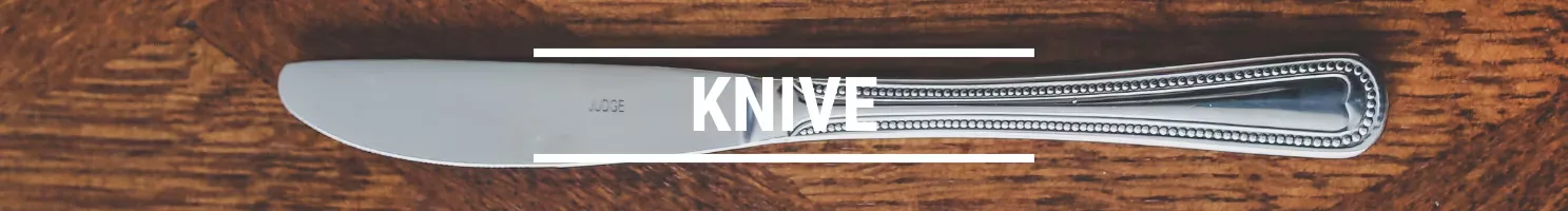 KNIVE