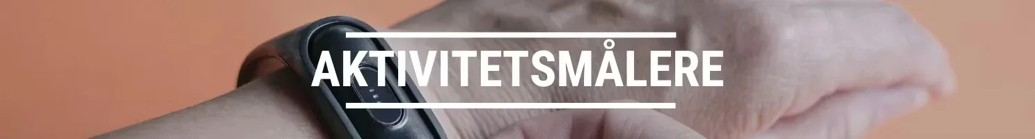 AKTIVITETSMÅLERE