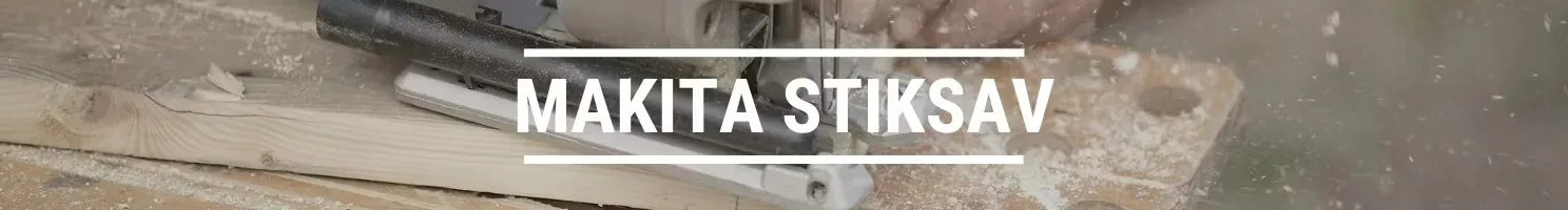 MAKITA STIKSAV