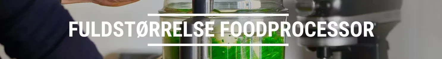 FULDSTØRRELSE FOODPROCESSOR