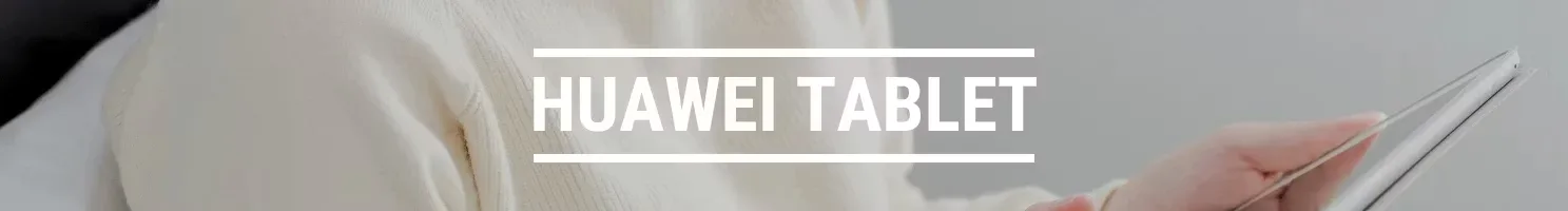 Huawei tablet banner