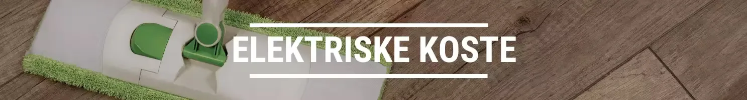 ELEKTRISKE KOSTE