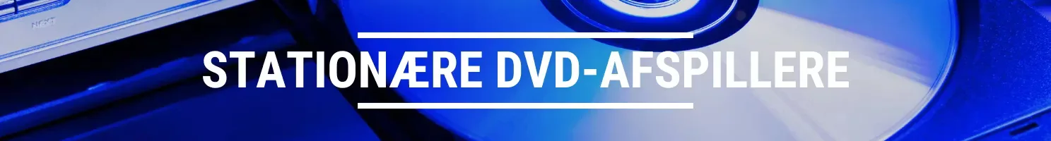 Stationære DVD-afspillere banner
