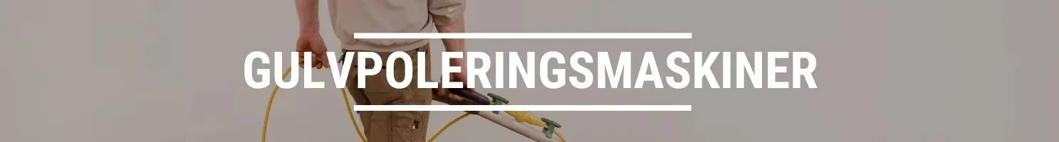 GULVPOLERINGSMASKINER