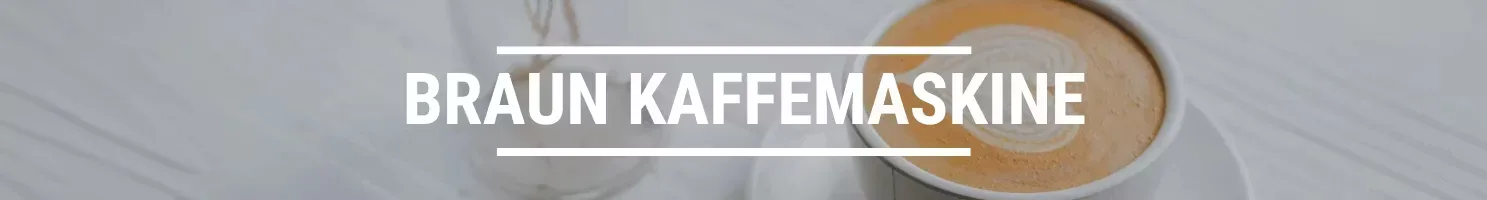 braun kaffemaskine