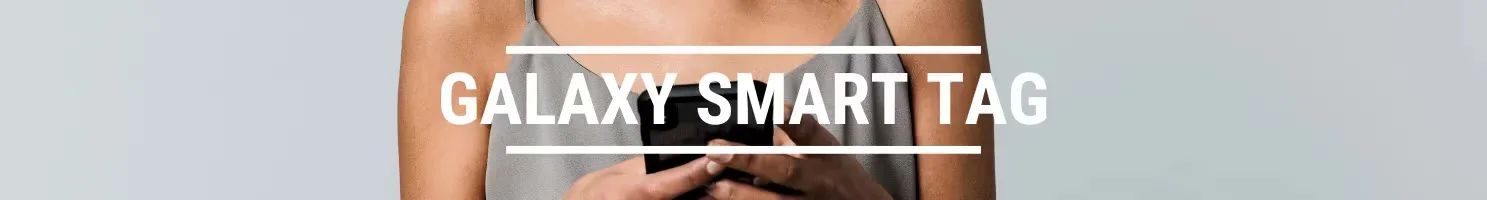 Galaxy smart tag banner