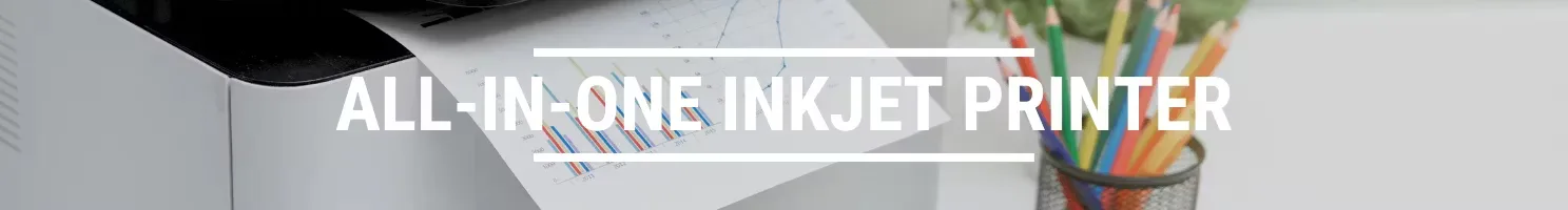All-in-one inkjet printer banner
