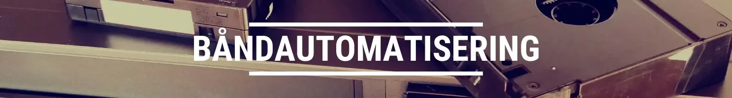 Båndautomatisering banner.