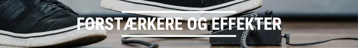 Forstærkere og effekter banner