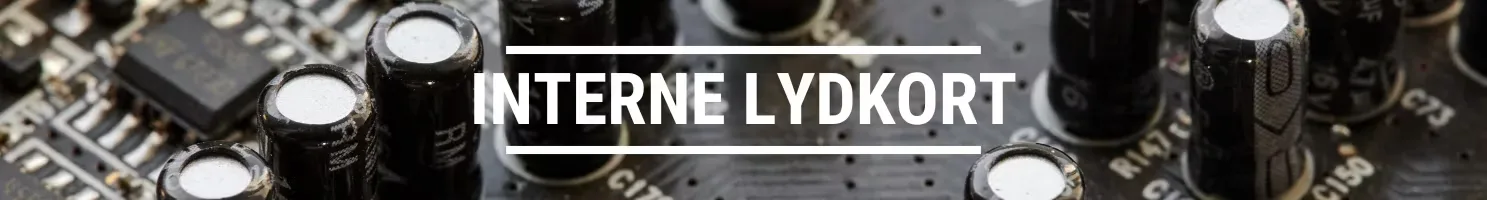 Interne lydkort banner.
