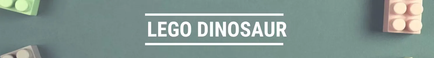 LEGO DINOSAUR