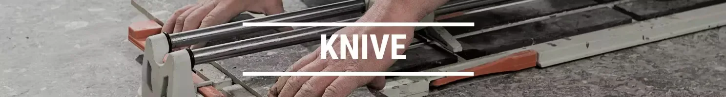 KNIVE