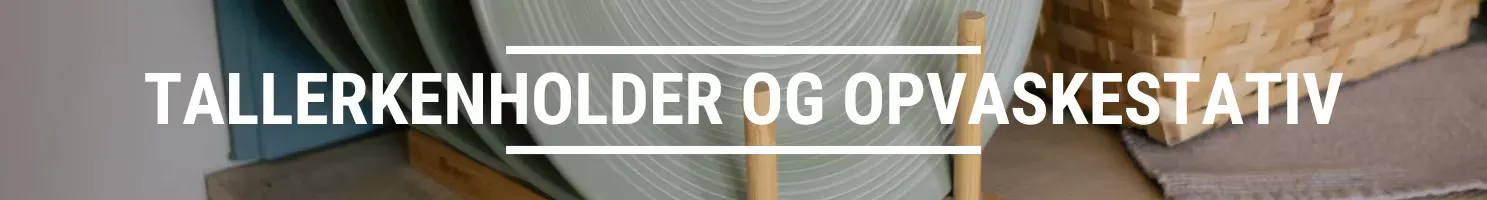 TALLERKENHOLDER OG OPVASKESTATIV