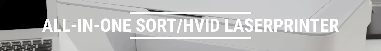 All-in-one sort/hvid laserprinter banner