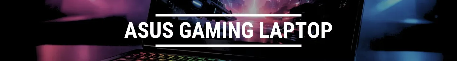 ASUS gaming laptop banner