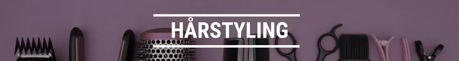 HÅRSTYLING