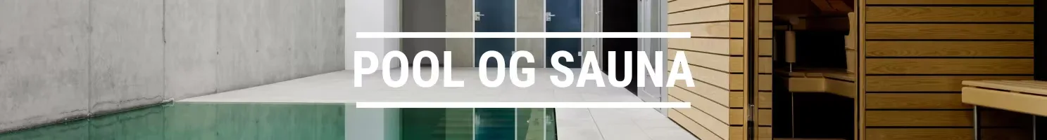 POOL OG SAUNA