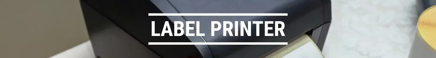 Label printer banner.