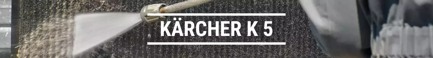 KÄRCHER K 5