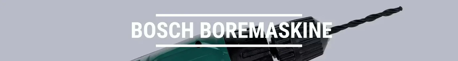 BOSCH BOREMASKINE