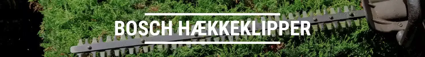 bosch hækkeklipper