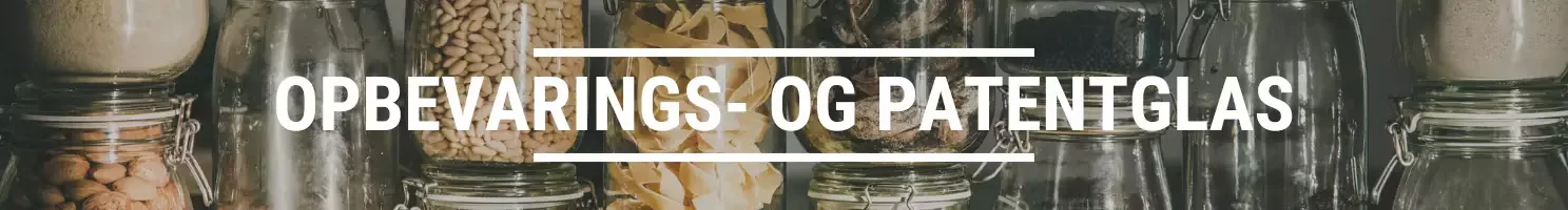 OPBEVARINGS- OG PATENTGLAS