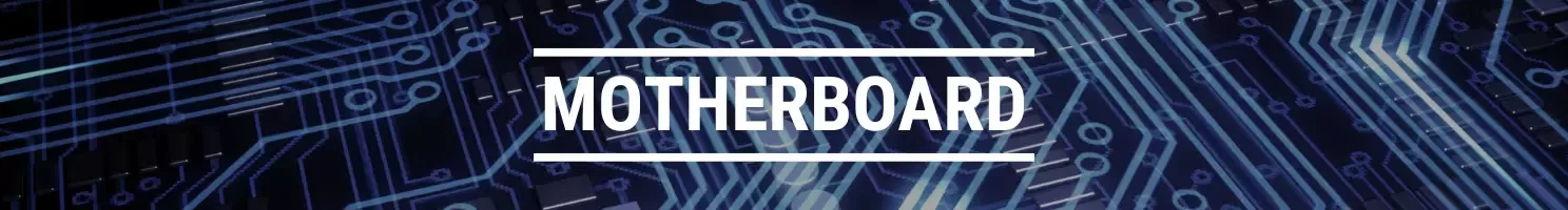 Motherboard banner.