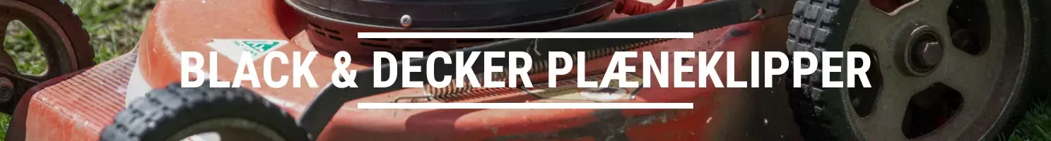 BLACK & DECKER PLÆNEKLIPPER