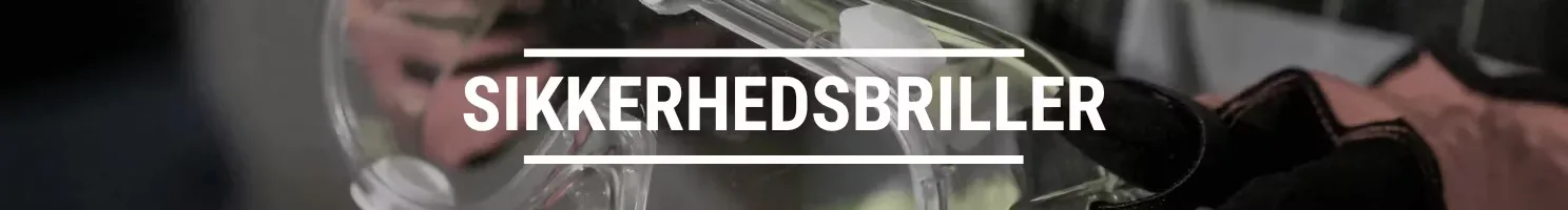 SIKKERHEDSBRILLER