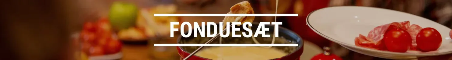FONDUESÆT