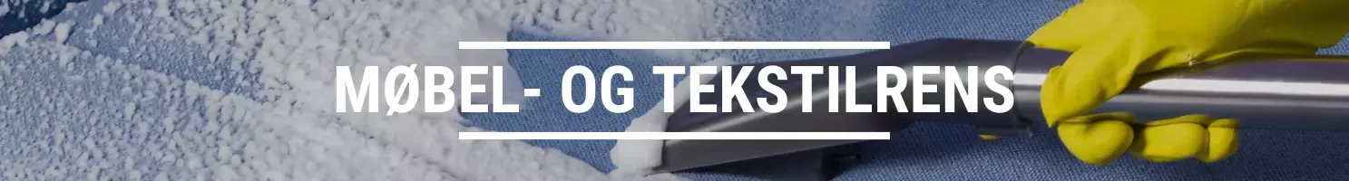 MØBEL- OG TEKSTILRENS