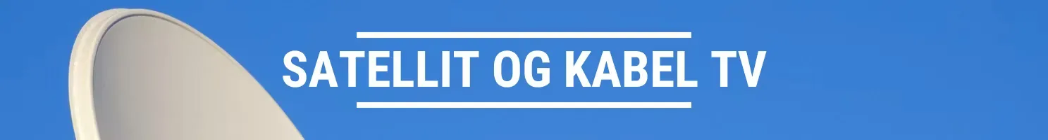 Satellit & Kabel TV banner