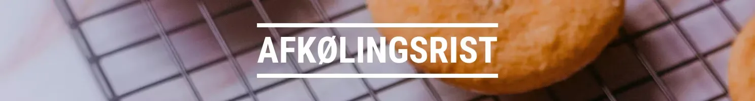 AFKØLINGSRIST