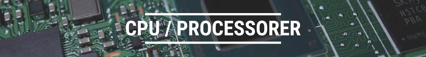 cpu/processorer