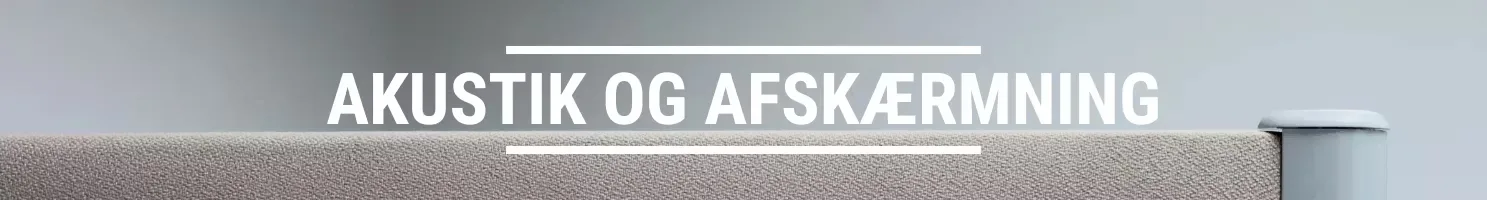 AKUSTIK OG AFSKÆRMNING banner