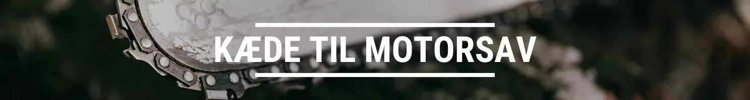 KÆDE TIL MOTORSAV