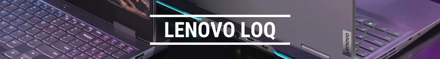 Lenovo LOQ banner.