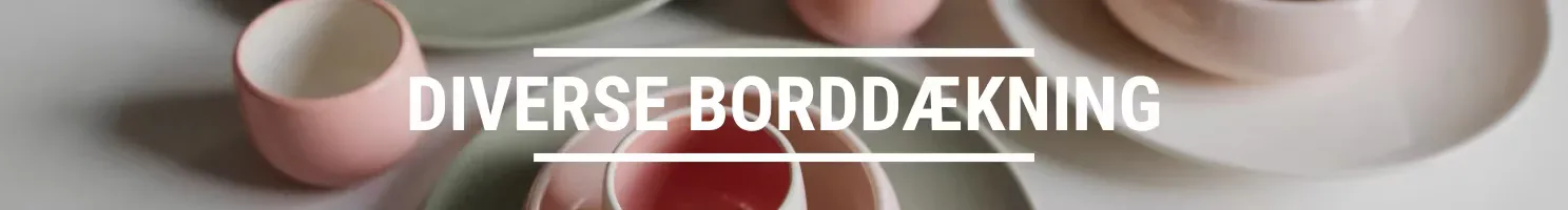 DIVERSE BORDDÆKNING