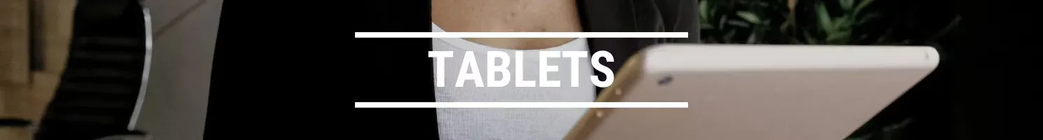 TABLETS