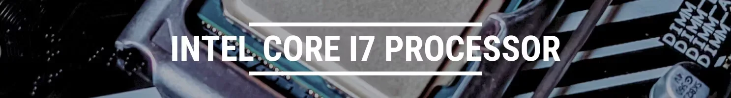 intel core i7 processor