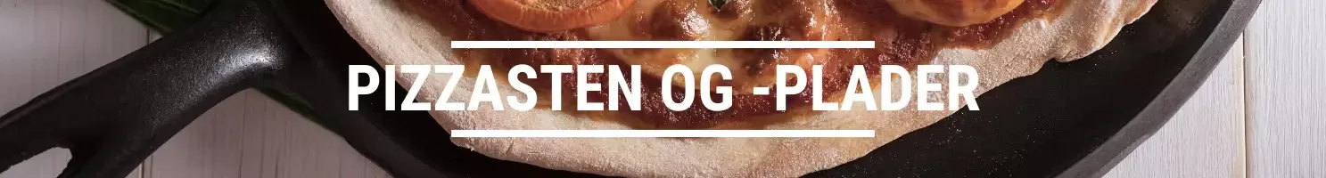 PIZZASTEN OG -PLADER
