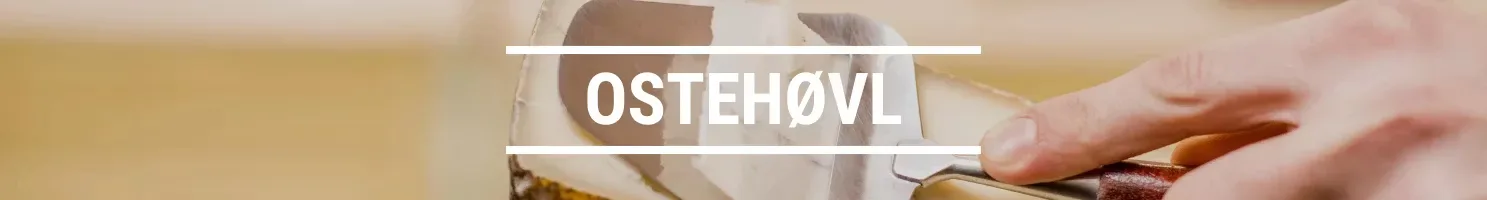 OSTEHØVL