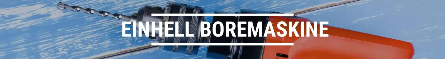 EINHELL BOREMASKINE