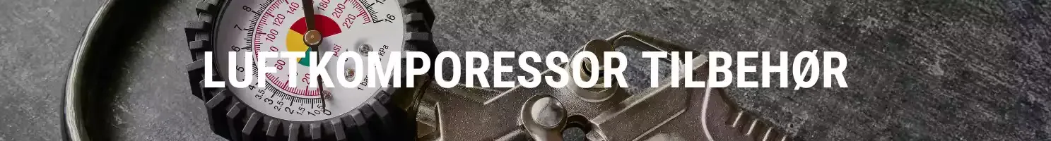 LUFTKOMPORESSOR TILBEHØR