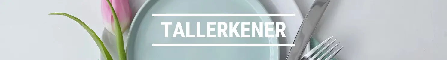 TALLERKENER